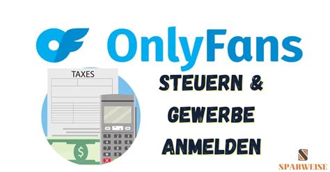 muss man für onlyfans gewerbe anmelden|OnlyFans Gewerbe anmelden: Alles was du über die。